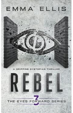 Rebel - Emma Ellis