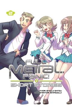 Full Metal Panic! Short Stories: Collector's Edition 2 (Light Novel): Volume 2