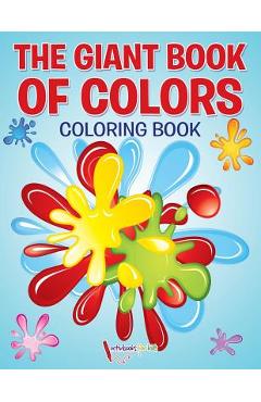 The Giant Book of Colors Coloring Book - Activibooks For Kids