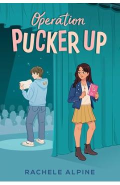 Operation Pucker Up - Rachele Alpine