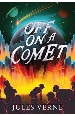 Off on a Comet - Jules Verne