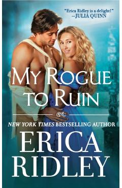 My Rogue to Ruin - Erica Ridley