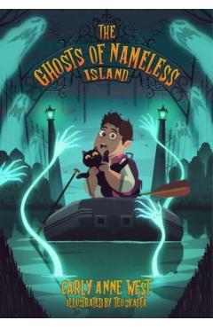 The Ghosts of Nameless Island: Vol. 1 - Carly Anne West