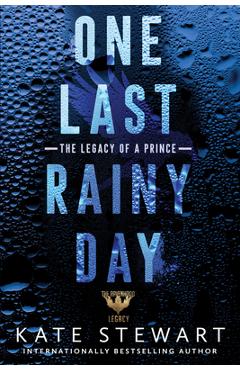 One Last Rainy Day - Kate Stewart