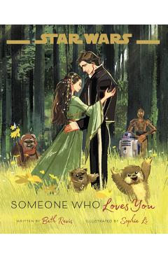 Star Wars: Someone Who Loves You - Beth Revis