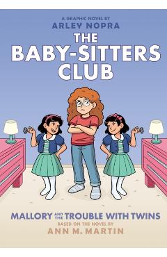Mallory and the Trouble with Twins: A Graphic Novel (the Baby-Sitters Club #17) - Ann M. Martin