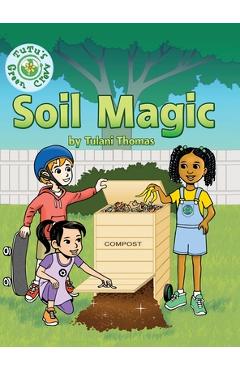 Soil Magic - Tulani Thomas