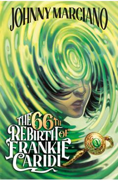 The 66th Rebirth of Frankie Caridi #1 - Johnny Marciano