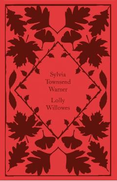 Lolly Willowes - Sylvia Townsend Warner