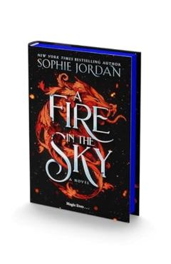 A Fire in the Sky - Sophie Jordan