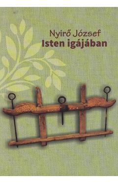 Isten igajaban - Nyiro Jozsef - KEDVENC KIADO
