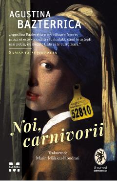eBook Noi, carnivorii - Agustina Bazterrica