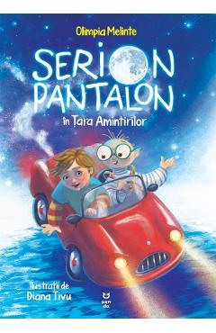 eBook Serion Pantalon in Tara Amintirilor - Olimpia Melinte