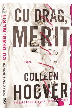 Cu drag, Merit - Colleen Hoover