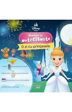 O zi cu printesele. Aventuri cu autocolante - LITERA