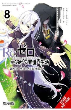RE: Zero -Starting Life in Another World-, Chapter 4: The Sanctuary and the Witch of Greed, Vol. 8 (Manga) - Tappei Nagatsuki