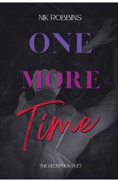 One More Time: The Deception Duet - Nik Robbins
