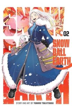 Snowball Earth, Vol. 2 - Yuhiro Tsujitsugu