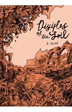 Disciples of the Soil - B. Mure