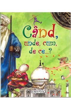 Cand, unde, cum, de ce...? - Celia Luiz - GIRASOL