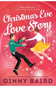 Christmas Eve Love Story - Ginny Baird