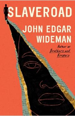 Slaveroad - John Edgar Wideman
