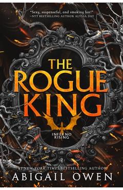 The Rogue King - Abigail Owen