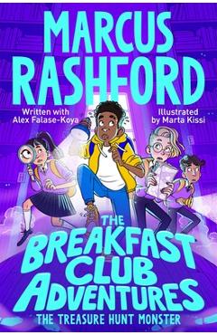 The breakfast club adventures: the treasure hunt monster - marcus rashford