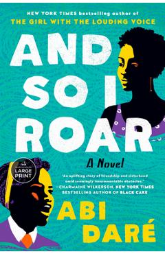 And So I Roar - Abi Daré