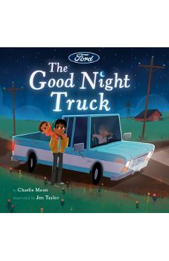 The Good Night Truck - Charlie Moon