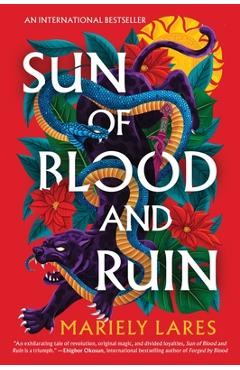 Sun of Blood and Ruin - Mariely Lares