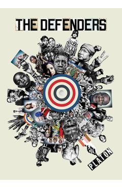 Platon: The Defenders: Heroes of the Global Fight for Human Rights - Platon Antoniou