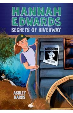 Hannah Edwards Secrets of Riverway - Ashley Hards