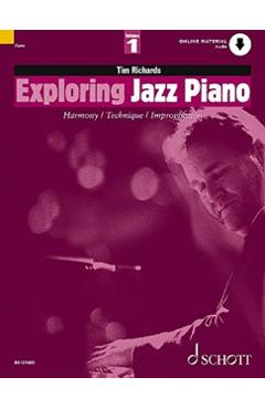 Exploring Jazz Piano - Volume 1 - Tim Richards