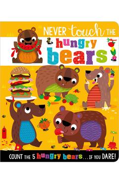 Never Touch the Hungry Bears - Alice Fewery