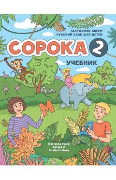 Russian for Kids Soroka 2 Student\'s Book - Marianna Avery