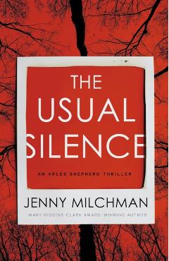 The Usual Silence - Jenny Milchman