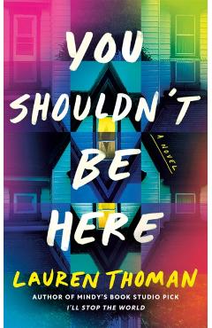 You Shouldn\'t Be Here - Lauren Thoman
