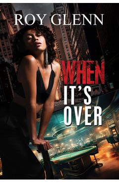 When It\'s Over - Roy Glenn