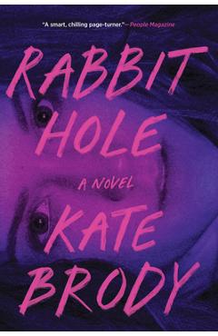 Rabbit Hole - Kate Brody