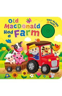 Old MacDonald Had a Farm (Sing-Along Tune) - Kidsbooks Publishing