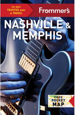 Frommer\'s Nashville and Memphis - Ashley Brantley
