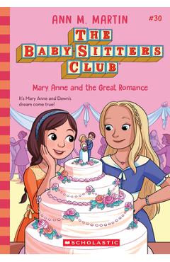 Mary Anne and the Great Romance (the Baby-Sitters Club #30) - Ann M. Martin