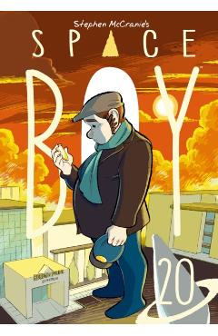 Stephen McCranie's Space Boy Volume 20 - Stephen Mccranie