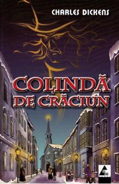 Colinda de Craciun - Charles Dickens - AGORA