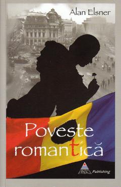 Poveste romantica - Alan Elsner - BCC PUBLISHING