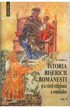 Istoria Bisericii Romanesti 1+2 – N. Iorga (12 imagine 2022