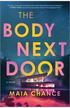 The Body Next Door - Maia Chance