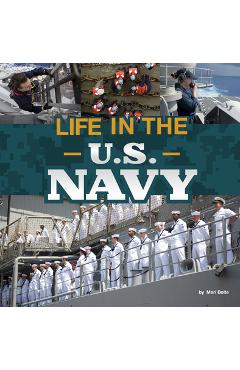 Life in the U.S. Navy - Mari Bolte