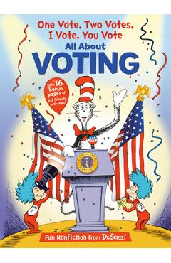 One Vote, Two Votes, I Vote, You Vote: All about Voting - Bonnie Worth